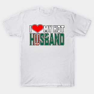 I Love My Hot Turks Caicos Husband T-Shirt